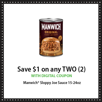 $1 off Any 2 Manwich Sloppy Joe Sauce 15–24-oz